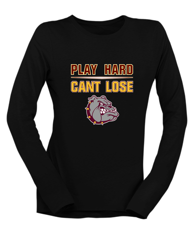 Winslow Bulldogs Play Hard, Can't Lose Women's LS T-Shirt