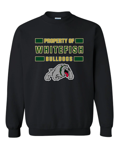 Whitefish Bulldogs Property Of Men's Sweatshirt