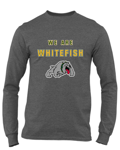 Whitefish Bulldogs We Are Men's LS T-Shirt