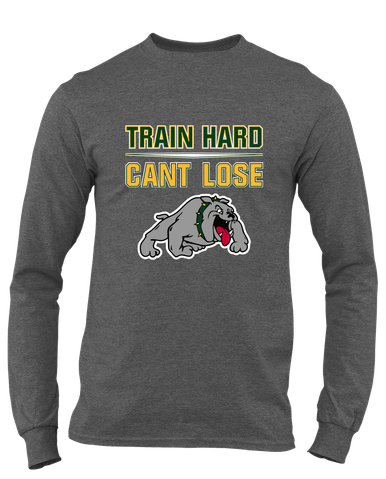 Whitefish Bulldogs Train Hard, Can't Lose Men's LS T-Shirt