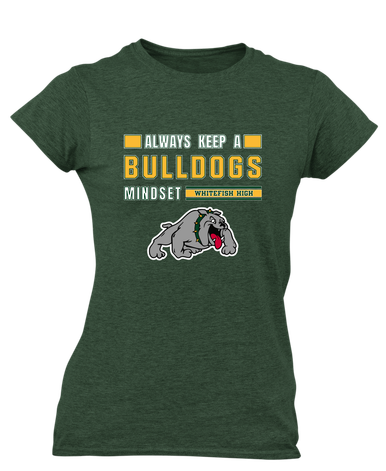 Whitefish Bulldogs Mindset Women's SS T-Shirt