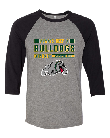 Whitefish Bulldogs Mindset Men's Baseball T-Shirt