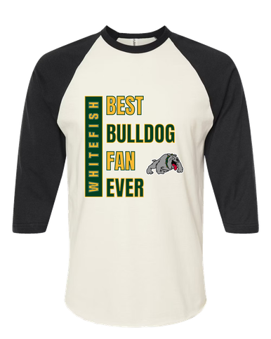 Whitefish Bulldogs Best Bulldog Fan Men's Baseball T-Shirt