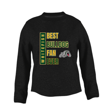 Whitefish Bulldogs Best Bulldog Fan Women's Sweatshirt