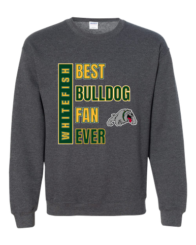 Whitefish Bulldogs Best Bulldog Fan Men's Sweatshirt