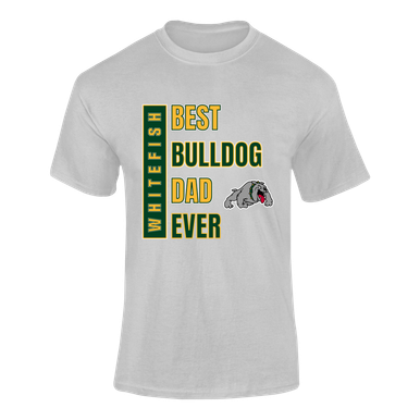 Whitefish Bulldogs Best Bulldog Dad Men's Premium SS T-Shirt