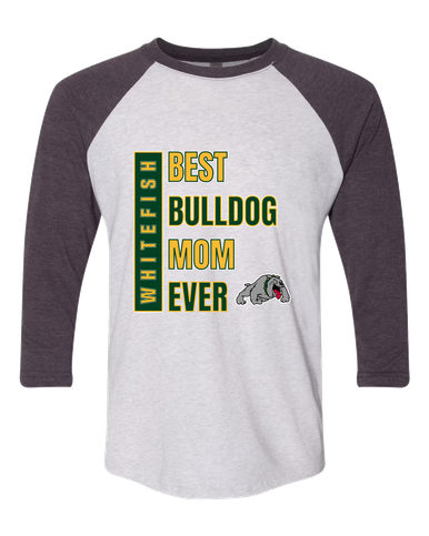 Whitefish Bulldogs Best Bulldog Mom Women's Baseball T-Shirt