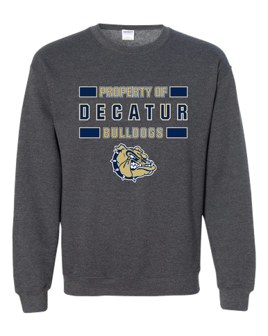 Decatur Bulldogs Property Of Men's Sweatshirt