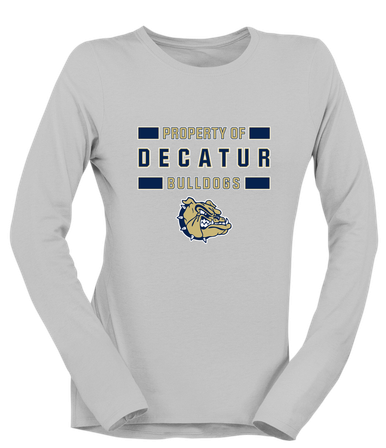 Decatur Bulldogs Property Of Women's LS T-Shirt