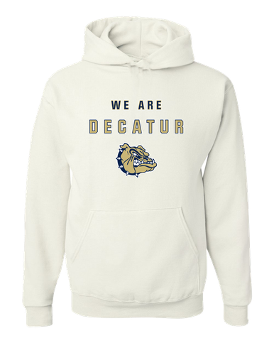 Decatur Bulldogs We Are Men's Premium Hoodie