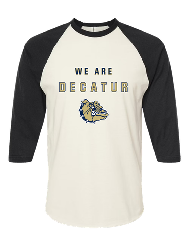Decatur Bulldogs We Are Men's Baseball T-Shirt