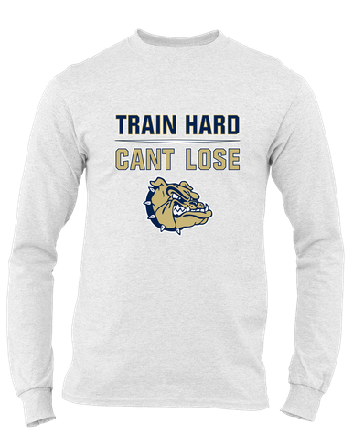 Decatur Bulldogs Train Hard, Can't Lose Men's LS T-Shirt