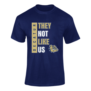 Decatur Bulldogs They Not Like Us #1 Men's Premium SS T-Shirt