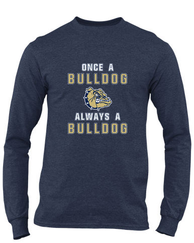 Decatur Bulldogs Once A Men's LS T-Shirt