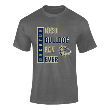 Decatur Bulldogs Best Bulldog Fan Men's Premium SS T-Shirt