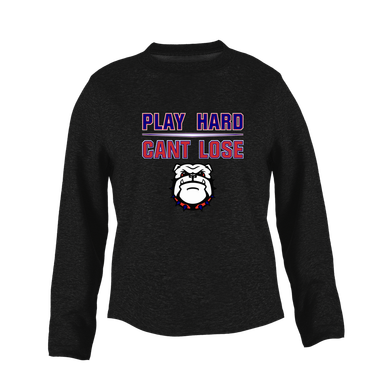 Richmond Bulldogs Play Hard, Can't Lose Women's Sweatshirt