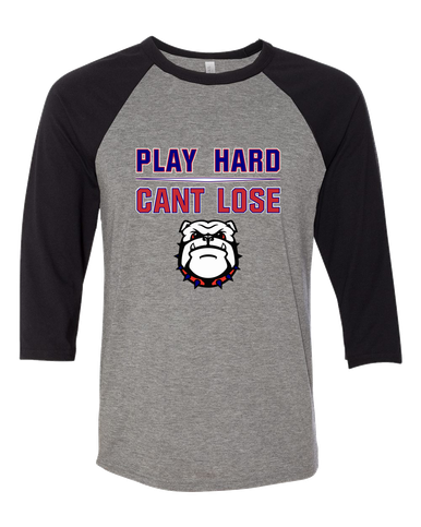 Richmond Bulldogs Play Hard, Can't Lose Men's Baseball T-Shirt