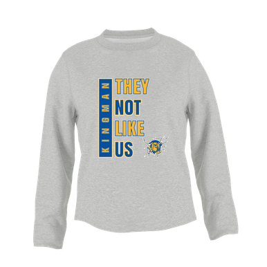 Kingman Bulldogs They Not Like Us #1 Women's Sweatshirt