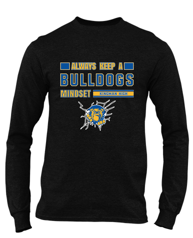 Kingman Bulldogs Mindset Men's LS T-Shirt
