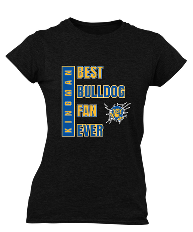 Kingman Bulldogs Best Bulldog Fan Women's Premium SS T-Shirt
