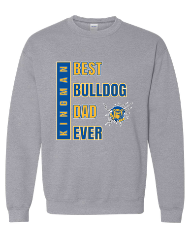 Kingman Bulldogs Best Bulldog Dad Men's Sweatshirt