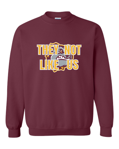 St. Cloud Bulldogs They Not Like Us #2 Men's Sweatshirt
