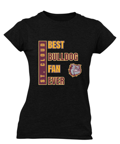 St. Cloud Bulldogs Best Bulldog Fan Women's SS T-Shirt