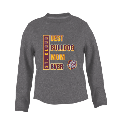 St. Cloud Bulldogs Best Bulldog Mom Women's Sweatshirt