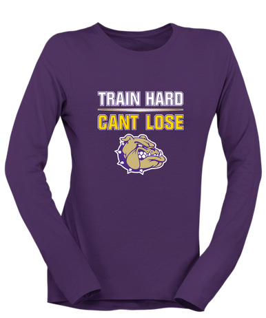 Queen Creek Bulldogs Train Hard, Can't Lose Women's LS T-Shirt