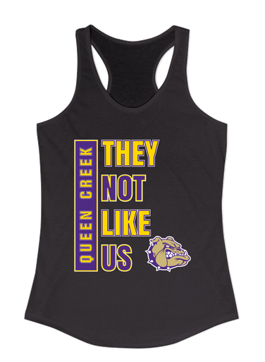 Queen Creek Bulldogs They Not Like Us #1 Women's Tank Top
