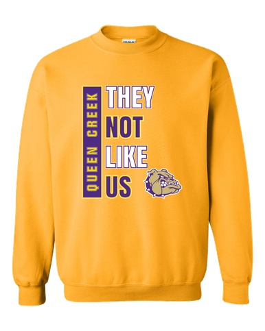 Queen Creek Bulldogs They Not Like Us #1 Men's Sweatshirt