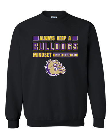 Queen Creek Bulldogs Mindset Men's Sweatshirt