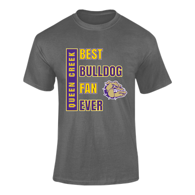 Queen Creek Bulldogs Best Bulldog Fan Men's SS T-Shirt