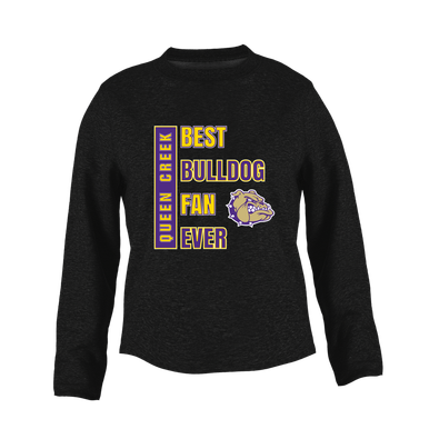 Queen Creek Bulldogs Best Bulldog Fan Women's Sweatshirt