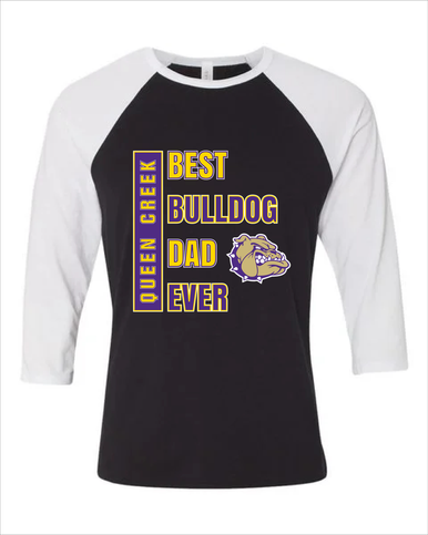 Queen Creek Bulldogs Best Bulldog Dad Men's Baseball T-Shirt
