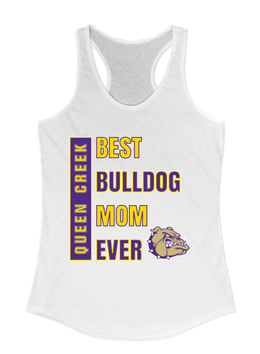 Queen Creek Bulldogs Best Bulldog Mom Women's Tank Top