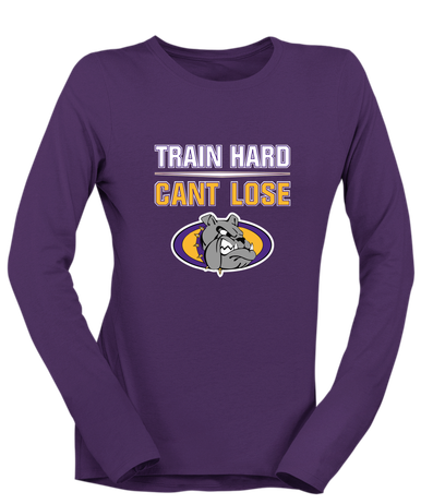 Kearney Bulldogs Train Hard, Can't Lose Women's LS T-Shirt