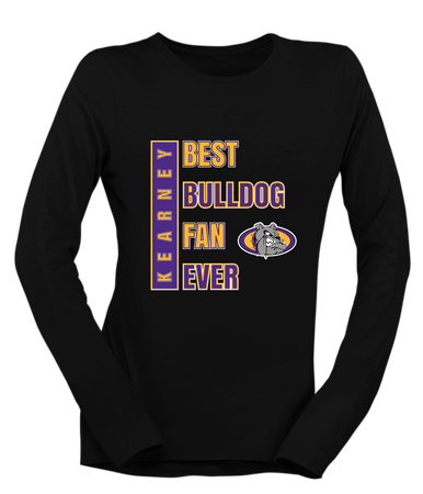 Kearney Bulldogs Best Bulldog Fan Women's LS T-Shirt