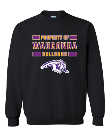 Wauconda Bulldogs Property Of Men's Sweatshirt