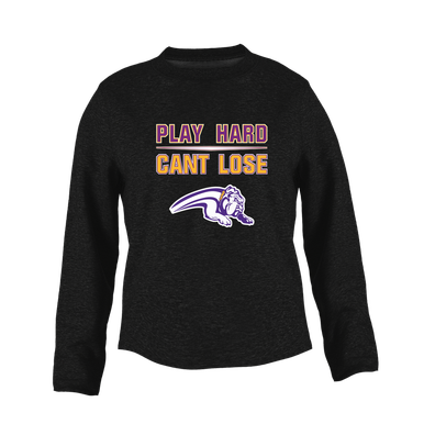 Wauconda Bulldogs Play Hard, Can't Lose Women's Sweatshirt