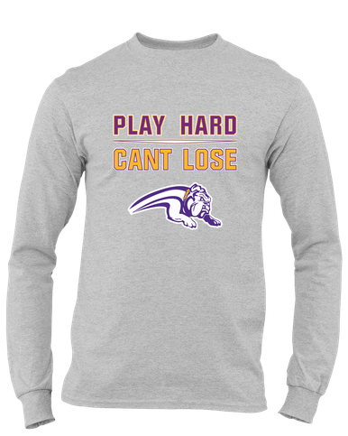 Wauconda Bulldogs Play Hard, Can't Lose Men's LS T-Shirt