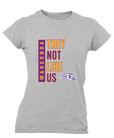Wauconda Bulldogs They Not Like Us #1 Women's Premium SS T-Shirt