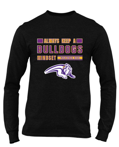 Wauconda Bulldogs Mindset Men's LS T-Shirt