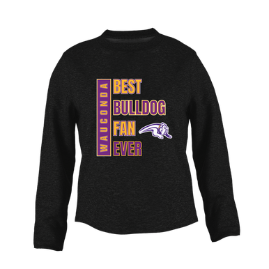 Wauconda Bulldogs Best Bulldog Fan Women's Sweatshirt