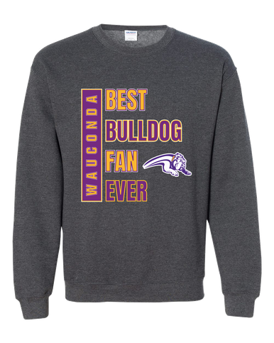 Wauconda Bulldogs Best Bulldog Fan Men's Sweatshirt