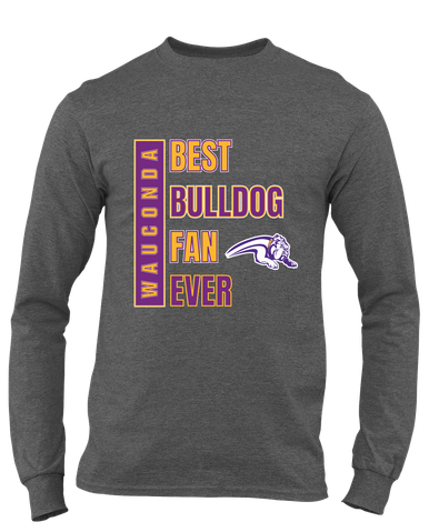 Wauconda Bulldogs Best Bulldog Fan Men's LS T-Shirt