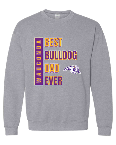 Wauconda Bulldogs Best Bulldog Dad Men's Sweatshirt