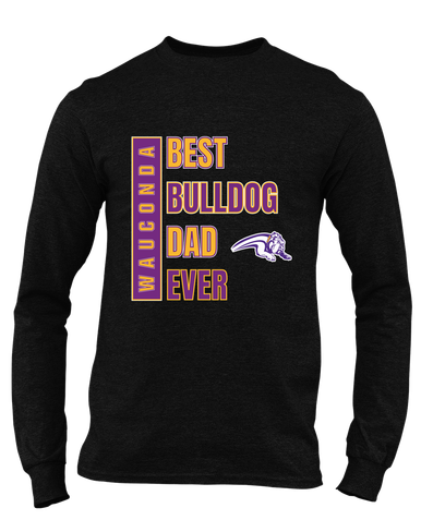 Wauconda Bulldogs Best Bulldog Dad Men's Premium LS T-Shirt