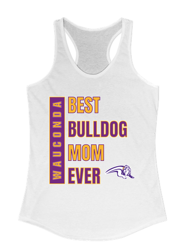 Wauconda Bulldogs Best Bulldog Mom Women's Tank Top