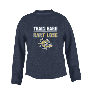C.D. Hylton Bulldogs Train Hard, Can't Lose Women's Sweatshirt